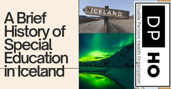 A Brief History of Special Education in Iceland